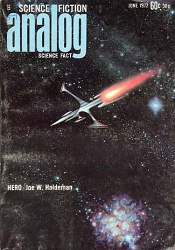 The cover of Analog Magazine - containing the first story in the Forever War serialisation - June 1972; illustration by Kelly Freas.